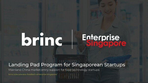 Brinc and Enterprise Singapore launch Food Technology Program