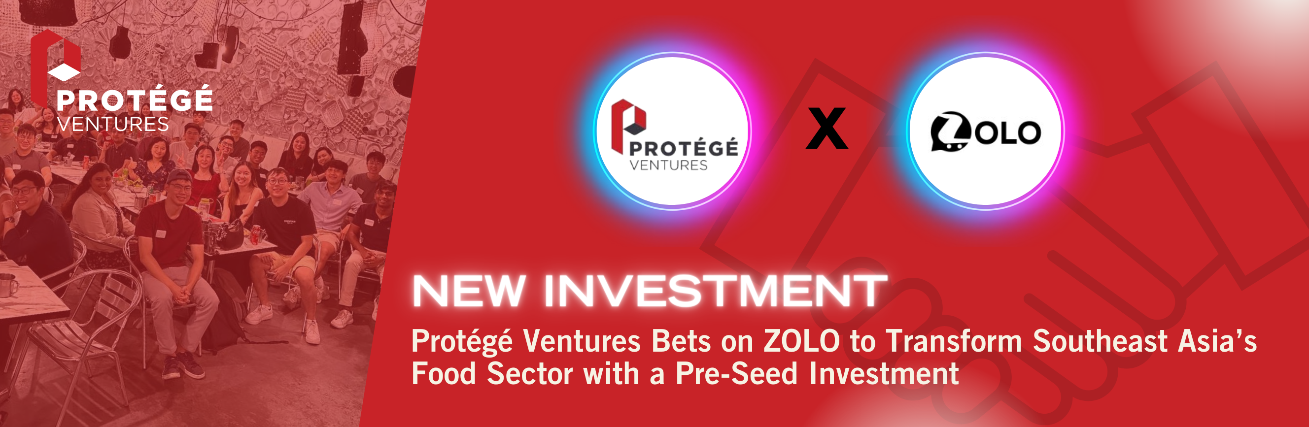 Singapore's venture capital fund Protégé Ventures (PV) invests in ZOLO to transfer South East Asia's Food Sector