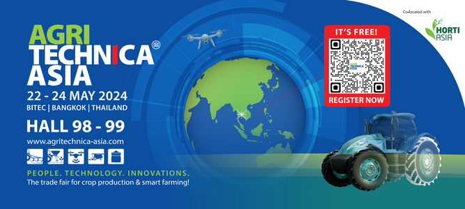 AGRITECHNICA ASIA &amp; HORTI ASIA 2024 to unveil in Bangkok, Thailand on 22-24 May